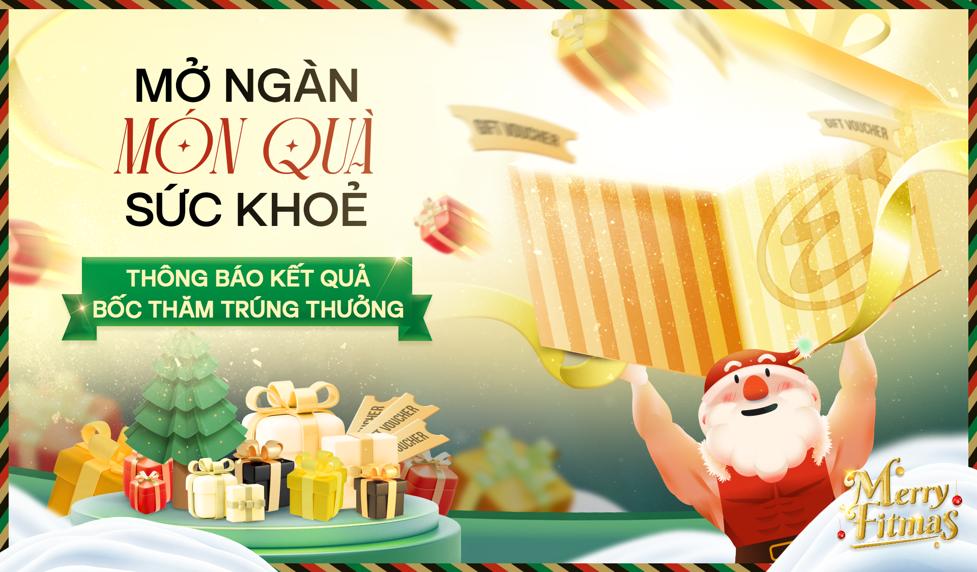 THÔNG BÁO KẾT QUẢ BỐC THĂM: MERRY FITMAS – MỞ NGÀN MÓN QUÀ SỨC KHỎE