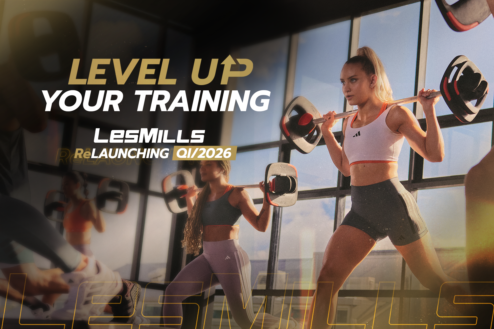 NEXT LEVEL TRAINING | LES MILLS RELAUNCHING Q1/2026