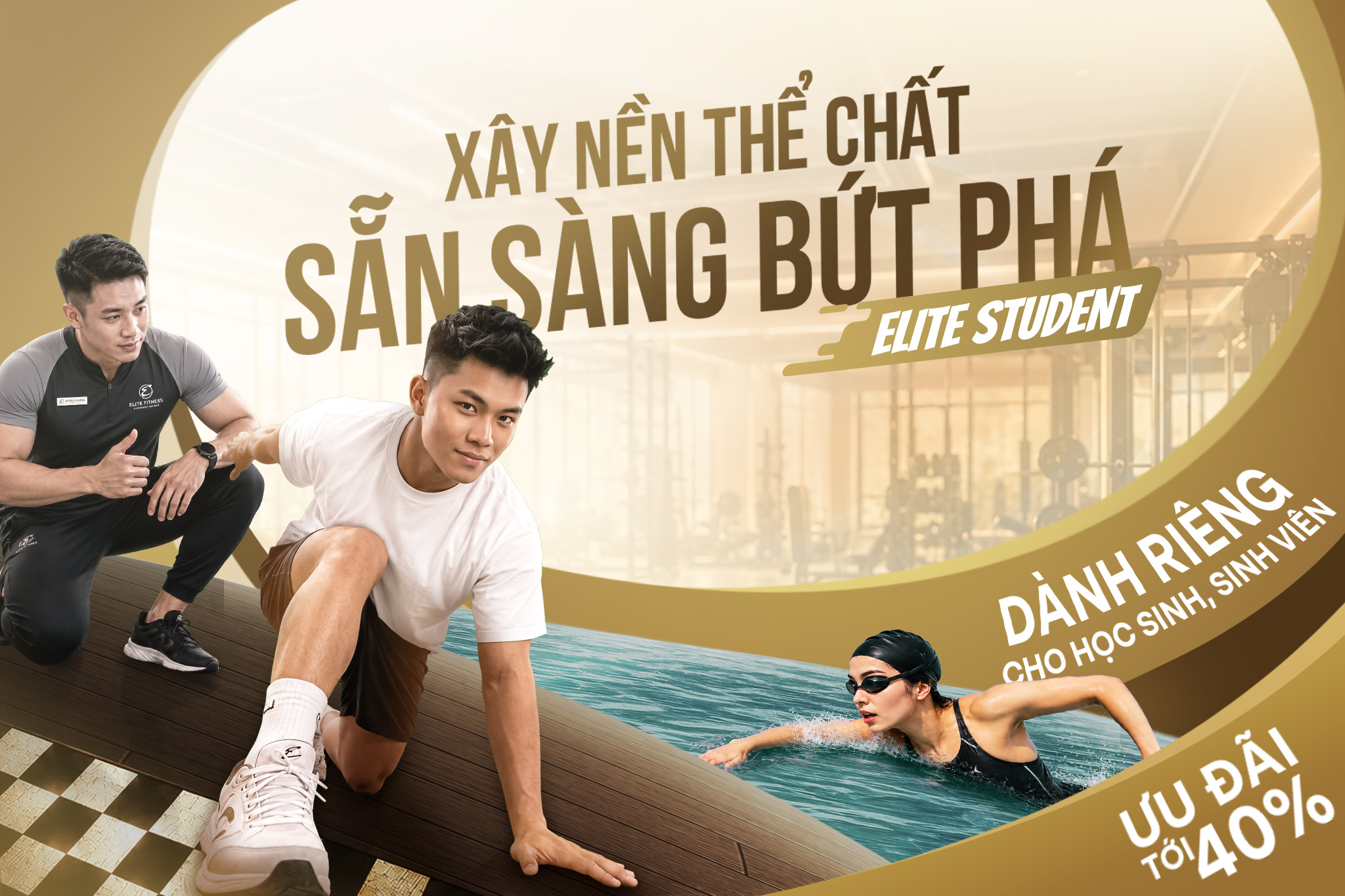 Cải Thiện Vóc Dáng & Năng Lượng Sau Thi Cử: Ưu Đãi “Elite Student” Giảm Tới 40%