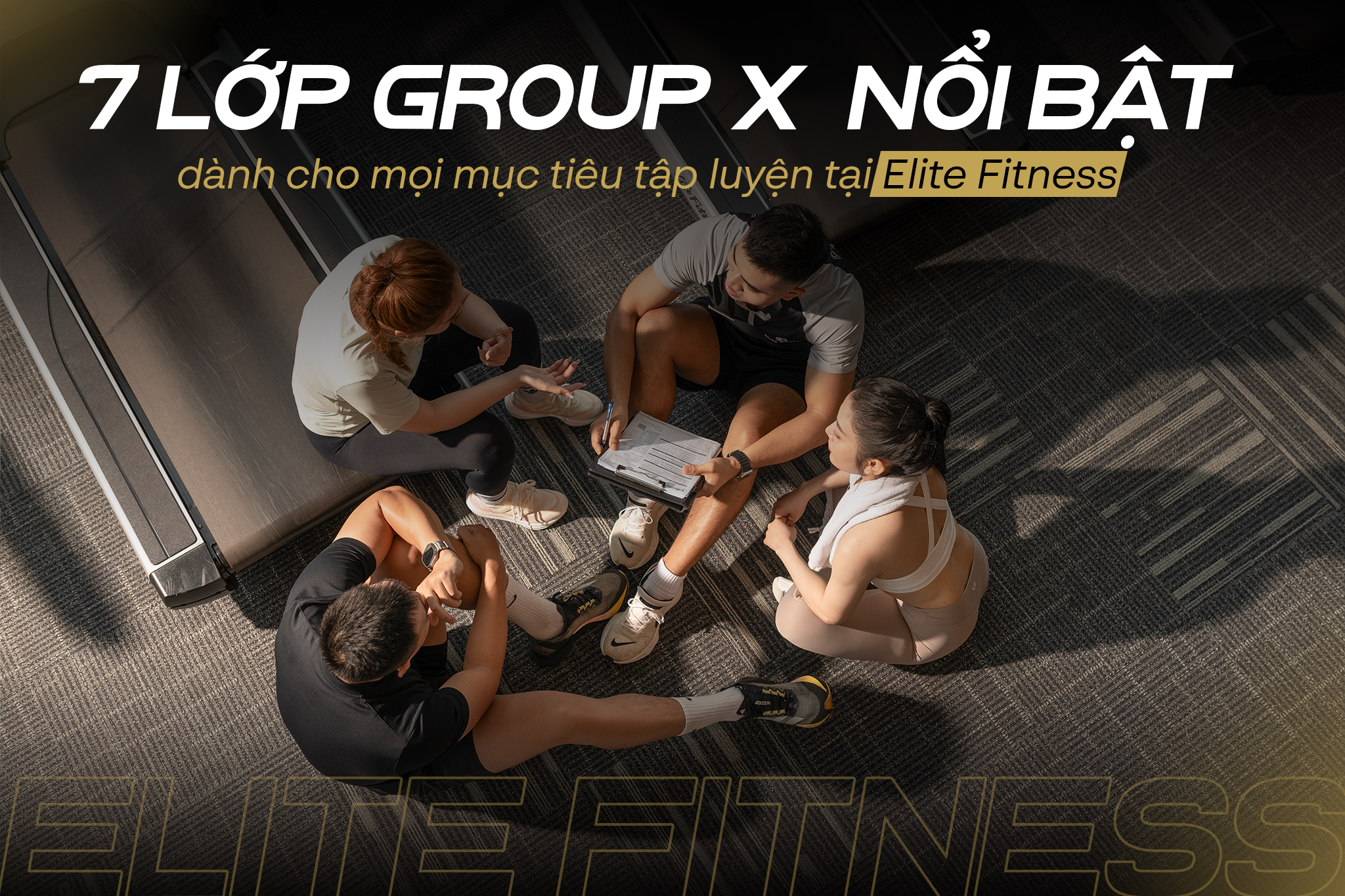 7 LỚP GROUP X NỔI BẬT TẠI ELITE FITNESS DÀNH CHO MỌI MỤC TIÊU TẬP LUYỆN