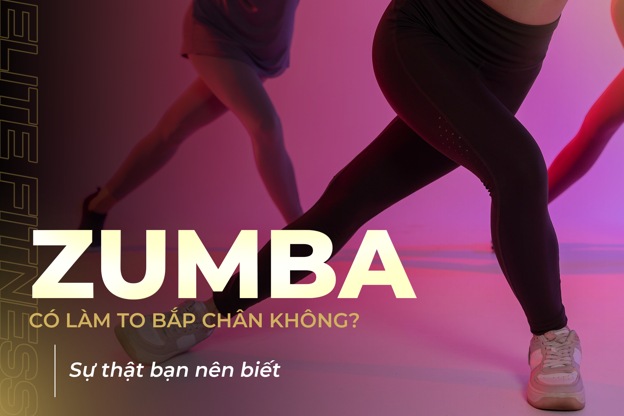 Zumba có làm to bắp chân không? Sự thật bạn nên biết